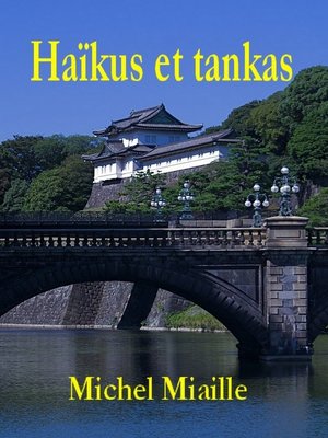 cover image of Haïkus et tankas
